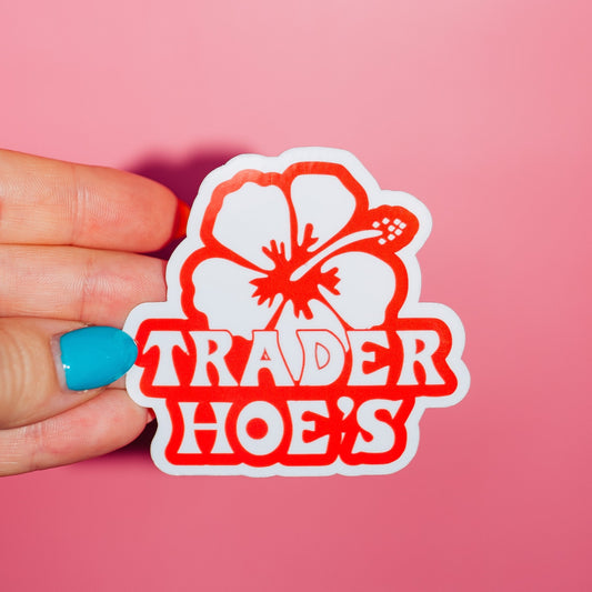 Trader Hoe's Sticker, Trader Joe's Meme, Grocery Store Haul