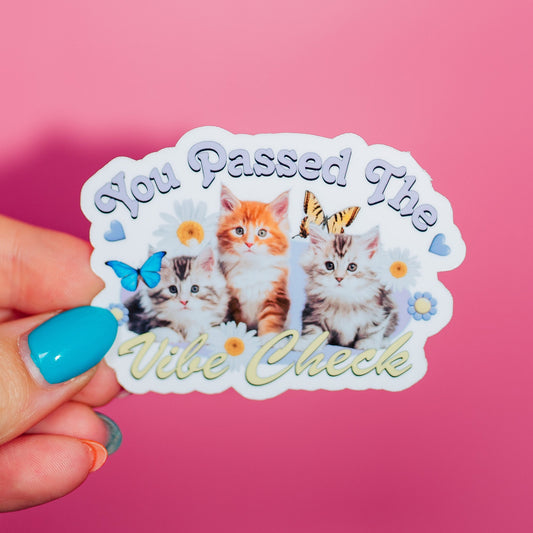 You Passed The Vibe Check Cats Sticker, Vintage Feline, Cute Kittens, Butterfly Floral, Y2K Trendy, Gen Z Quote, Cat Lover Gift